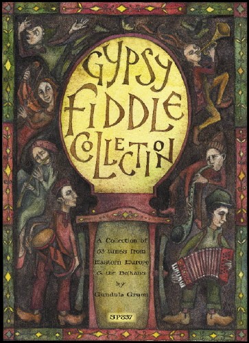Gundula Gruen: Gypsy Fiddle Collection