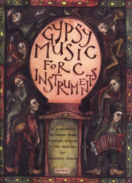 Gundula Gruen: Gypsy Music for C-Instruments