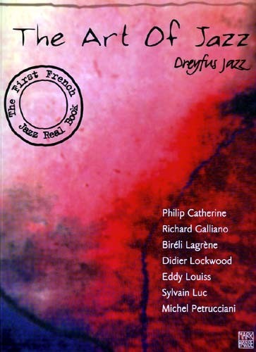The Art Of Jazz - Dreyfus Jazz (The First French Jazz Real Book)